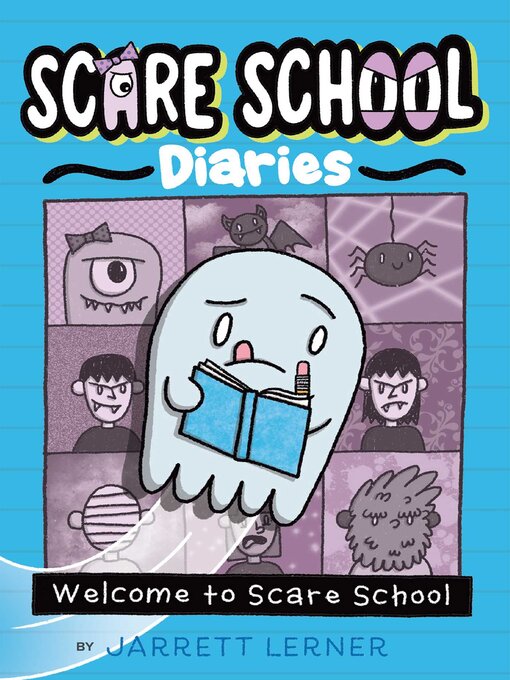 Title details for Welcome to Scare School by Jarrett Lerner - Available